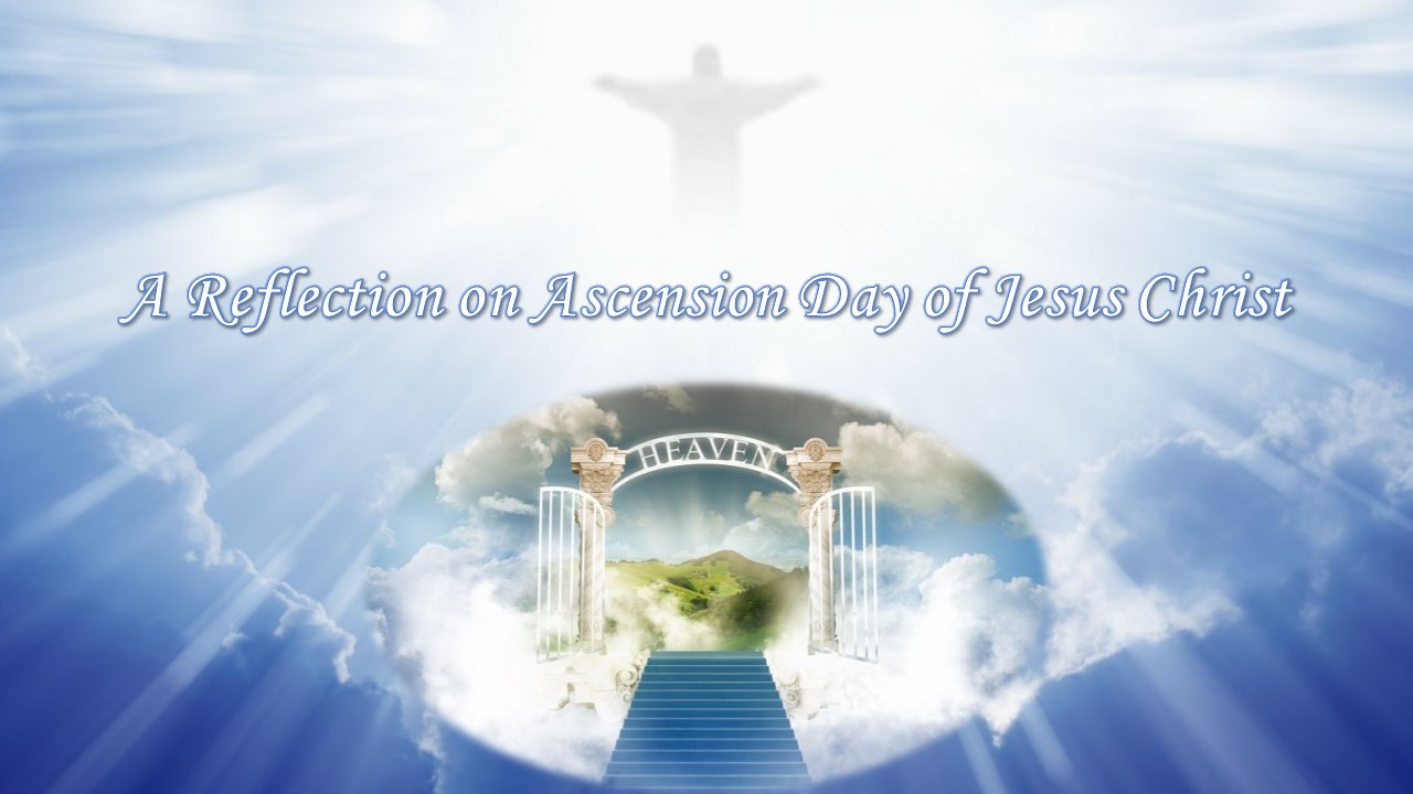 A Reflection on Ascension Day
